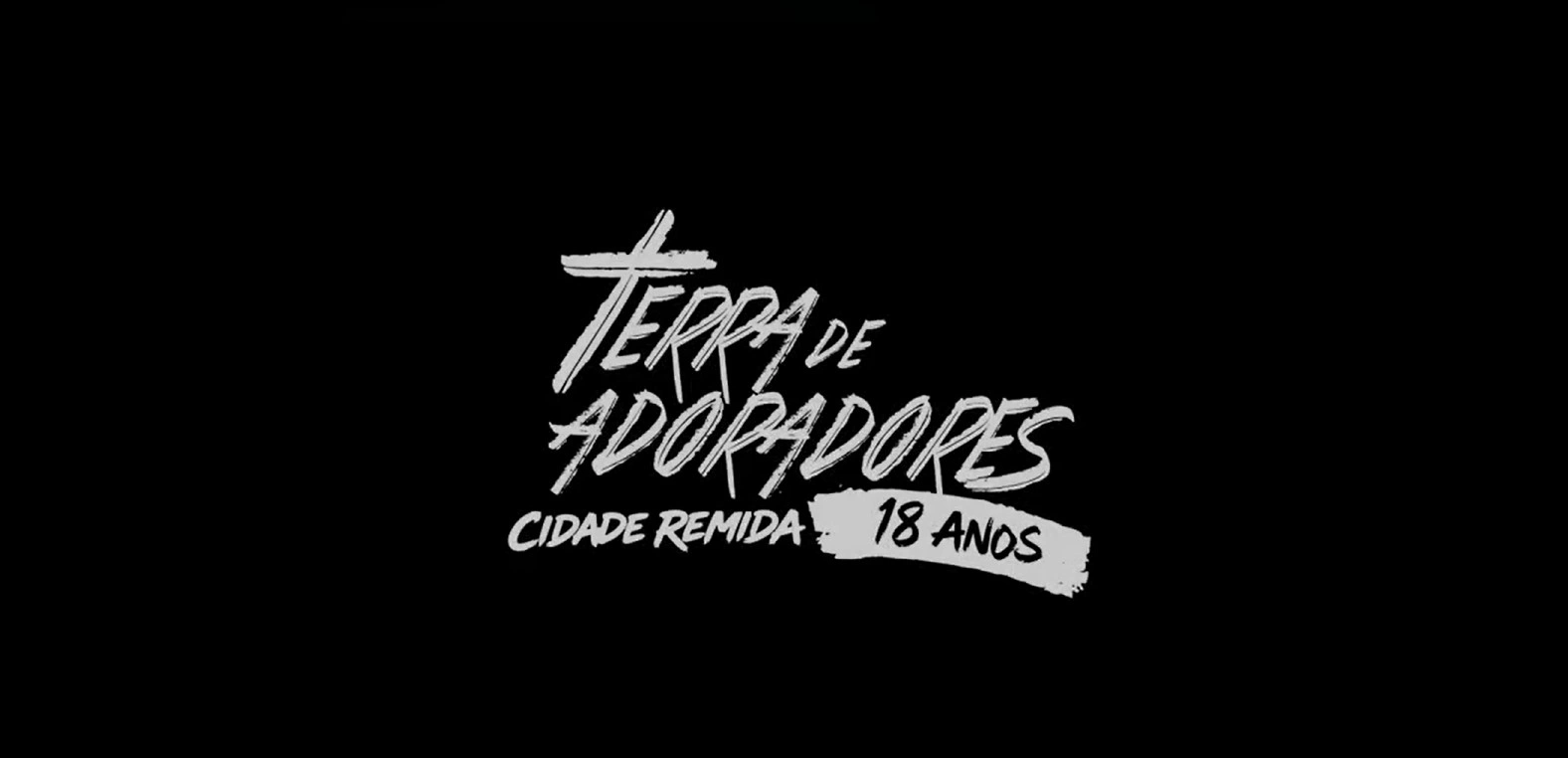Terra de Adoradores 18 anos